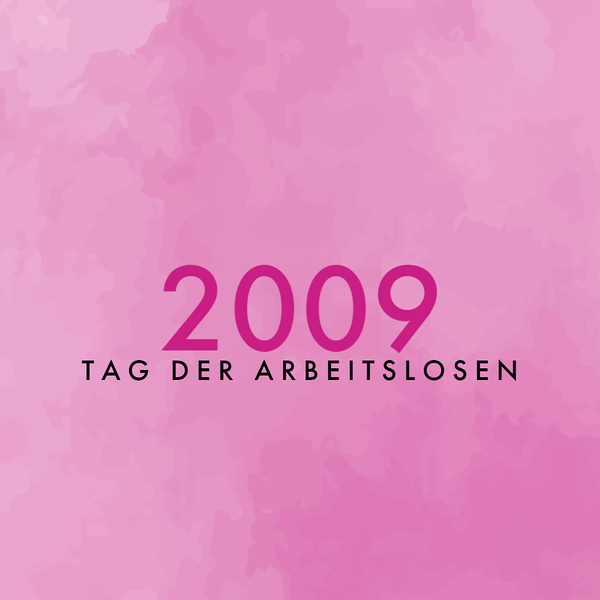 Tag der Arbeitslosen 2009 / © Arbeitslosenstiftung der Diözese Linz Tag der Arbeitslosen 2009
